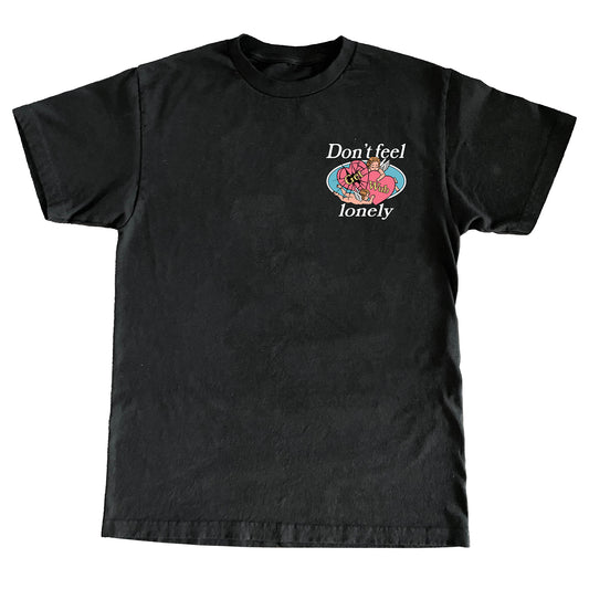 Don't Feel Lonely Shirt (Left Chest) - Black