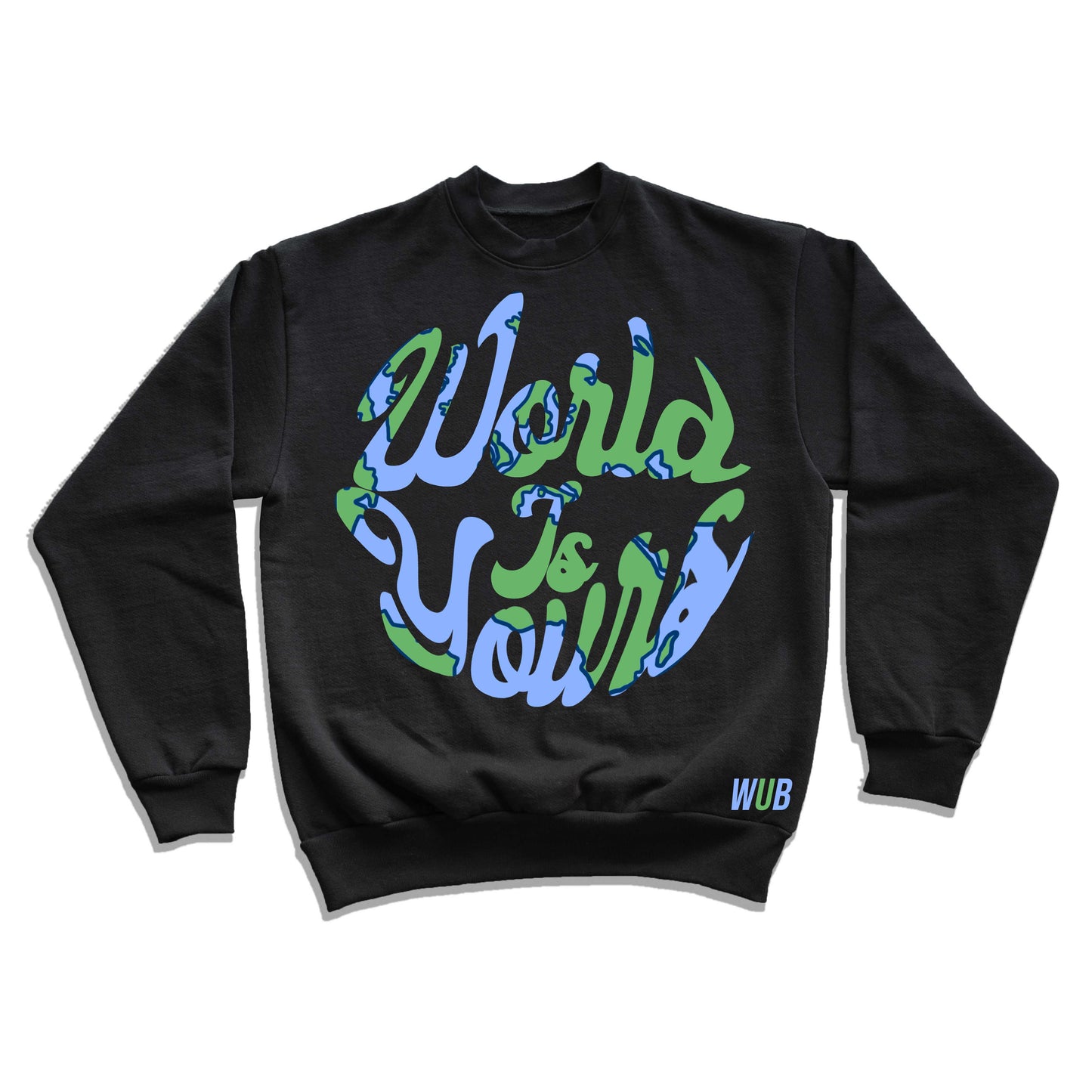 WORLD IS YOURS CREWNECK - BLACK