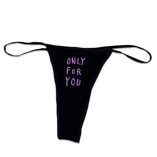 ONLY FOR YOU THONG - BLACK